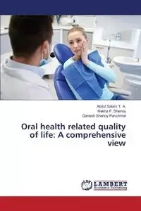 Oral health related quality of life - Salam T. A. Abdul