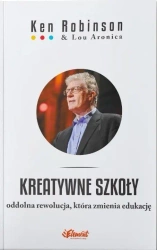 Kreatywne szkoły - Ken Robinson