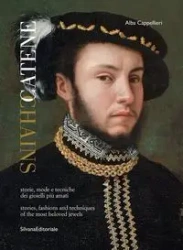 CHAINS: STORIES, FASHIONS TECHNIQUES