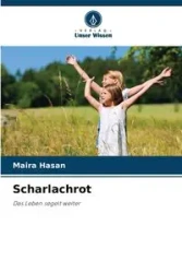 Scharlachrot - Maira Hasan