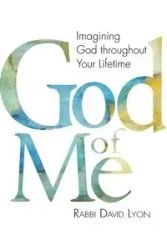 God of Me - David Lyon Rabbi