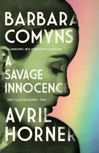 Barbara Comyns - Avril Horner