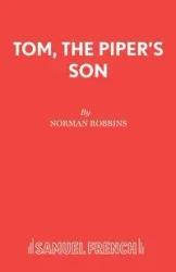 Tom, the Piper's Son - Norman Robbins