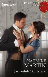 eBook Jak poślubić kurtyzanę - Madeline Martin epub mobi