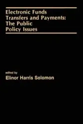 Electronic Funds Transfers and Payments - Solomon Elinor