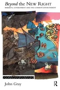 Beyond the New Right - John Gray