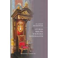Liturgia biskupia w kościele katedralnym - Krakowiak Czesław