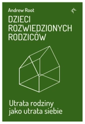 Dzieci rozwiedzionych rodziców - Andrew Root