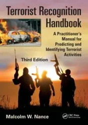 Terrorist Recognition Handbook - Malcolm W. Nance