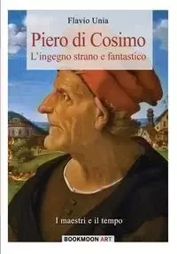 Piero di Cosimo - Unia Flavio