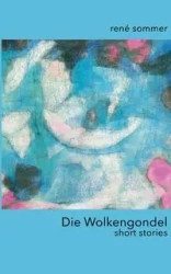 Die Wolkengondel - Sommer René
