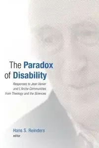 Paradox of Disability - Reinders Hans S