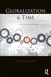Globalization and Time - Karsten Luchien