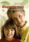 eBook Długowieczność z gwarancją - Anna Baszanowska, Jolanta Ossowska