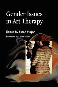 Gender Issues in Art Therapy - Hogan Susab