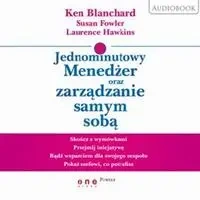 audiobook Jednominutowy Menedżer oraz zarządzanie samym sobą - Ken Blanchard