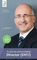 Tu tipo de personalidad - Director (ENTJ) - Jaroslaw Jankowski