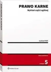 Prawo karne. Wykład części ogólnej w.5 - Łukasz Pohl