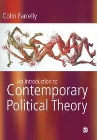 Introduction to Contemporary Political Theory - Colin Farrelly
