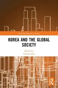 Korea and the Global Society - Ahn Yonson