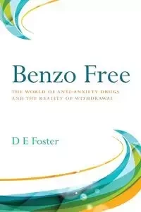 Benzo Free - Foster D E