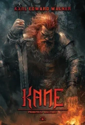 Kane T.2 Prometeusz Nikczemny - Karl Edward Wagner