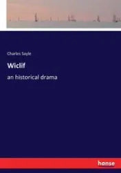 Wiclif - Charles Sayle