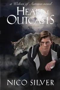 Heart of Outcasts - Silver Nico