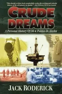 Crude Dreams - Roderick Jack