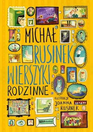 Wierszyki rodzinne - Michał Rusinek, Joanna Rusinek