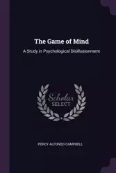 The Game of Mind - Percy Alfonso Campbell