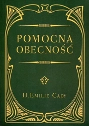 Pomocna obecność - H. Emilie Cady
