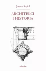 eBook Architekci i historia - Janusz Sepioł