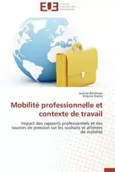 Mobilité professionnelle et contexte de travail - Collectif