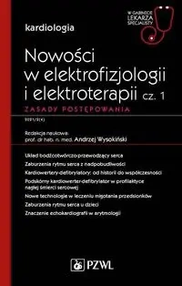 Nowości w elektrofizjologii i elektroterapii - Andrzej Wysokiński