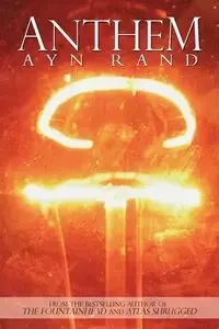 Anthem - Rand Ayn - 2013