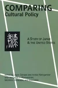 Comparing Cultural Policy - Joyce Zemans