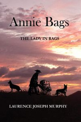 Annie Bags - Laurence Joseph Murphy