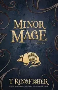 Minor Mage - Kingfisher T.