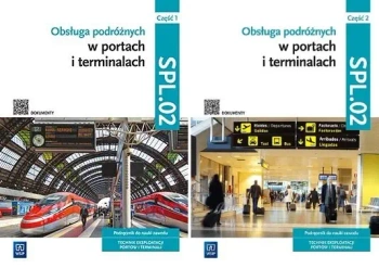OBSŁUGA PODRÓŻNYCH W PORTACH I TERMINALACH CZĘŚĆ 1 i 2 SPL.02 WSiP - praca zbiorowa