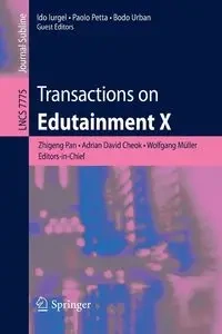 Transactions on Edutainment X - Pan Zhigeng