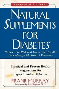 Natural Supplements for Diabetes - Murray Frank