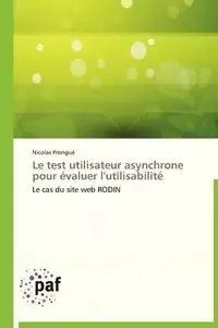 Le test utilisateur asynchrone pour évaluer l'utilisabilité - PRONGUE-N