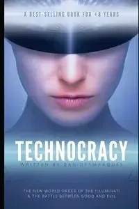 Technocracy - Dan Desmarques