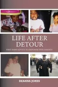 Life After Detour - Deanna Jones