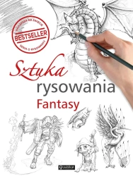 Sztuka rysowania. Fantasy - praca zbiorowa