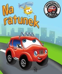 Samochodzik Franek. Na ratunek w.2 - Elżbieta Wójcik