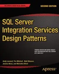 SQL Server Integration Services Design Patterns - Mitchell Tim