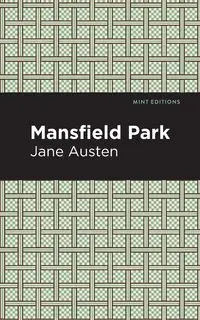 Mansfield Park - Jane Austen