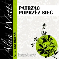 audiobook Patrząc poprzez sieć - Alan Watts